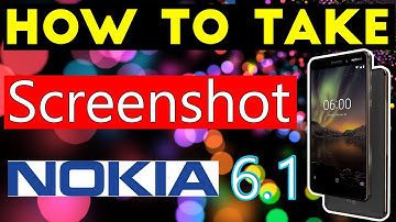 Nokia 6.1: How to capture a screenshot