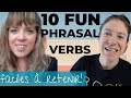 10 FUN PHRASAL VERBS faciles à retenir : comment apprendre les phrasal verbs anglais