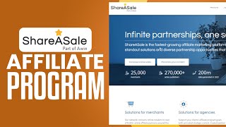shareasale affiliate program tutorial 2024 | how to make money from shareasale