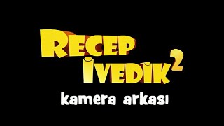 Recep İvedik 2 Kamera Arkası HD 1080p