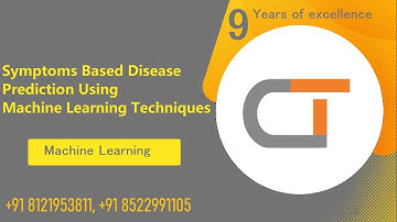 Symptoms Based Disease Prediction Using Machine Learning Techniques | IEEE Projects Hyderabad