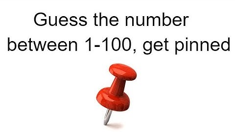 If you guess the number, you get pinned