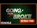 Going From Broke: In Real Time - Watch Free Now