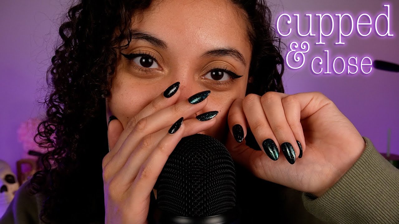 *INTENSE ASMR* Close Cupped Whispers (all types) (inaudible, closed cupped, & more)