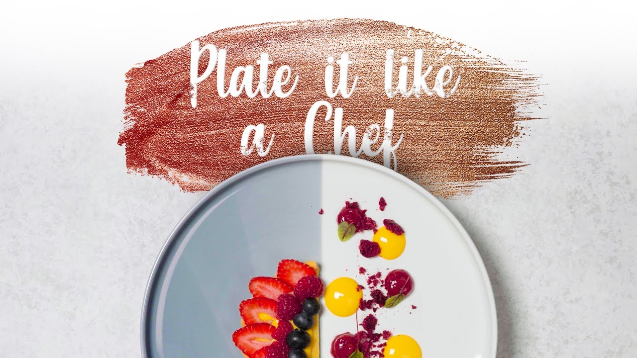 How to Plate a Fruit Tart Like a Chef Fine Dining Lovers YouTube