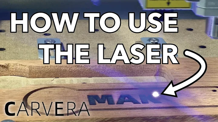 How to use the Laser Module on the Carvera Desktop CNC