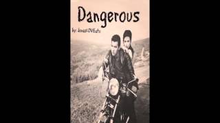 Dangerous || Jemi || Chapter 5