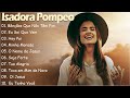 ISADORA POMPEO ||  Mais ouvidos músicas gospel 2024 #gospel