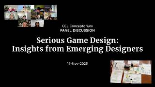 Serious Game Design: Insights from Emerging Designers | Panel Discussion