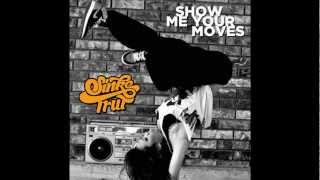 Sinke Trut - Show Me Your Moves