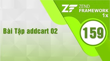 Lập trình Zend 1x - Bài 159 Bài Tập addcart - Phần 2