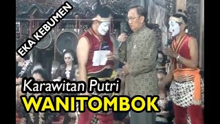 [Eka Kebumen] Karawitan Putri Wanitombok Part-7