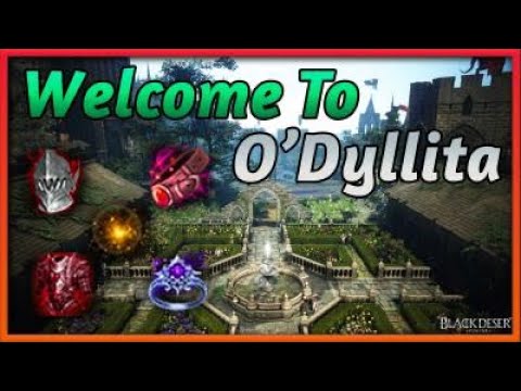 BDO - O'Dyllita New Content Guide - Gear, Nodes, Grind Spots and more - Black Desert Online