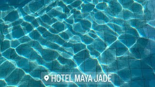 HOTEL MAYA JADE POOLS 2024 🐢