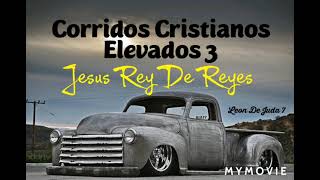 CORRIDOS CRISTIANOS ELEVADOS 3🔥🔥🔥🔥🔥🔥🔥🔥🔥🔥