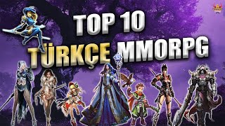 TOP 10 | Türkçe MMORPG Listemiz Hazır !