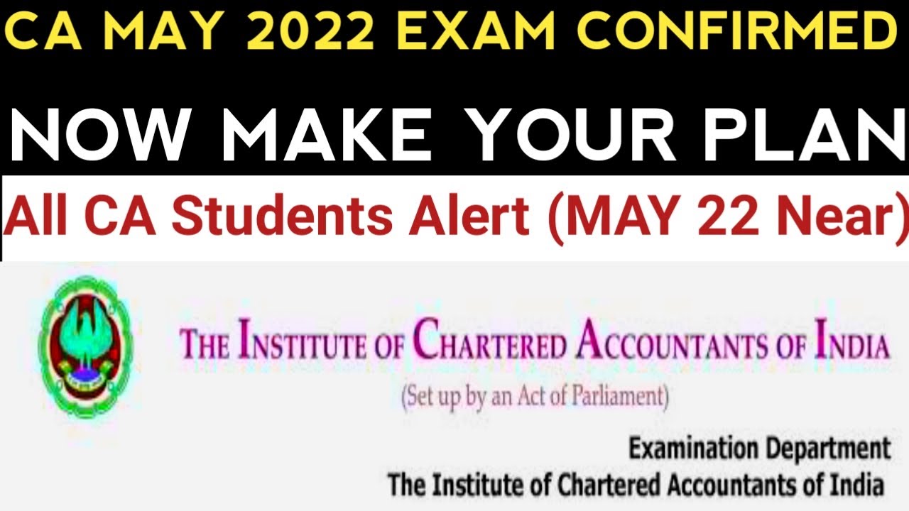 |CA May 2022 Exam Slot Confirmed| Make Your Plan Now| Wait Is Over|