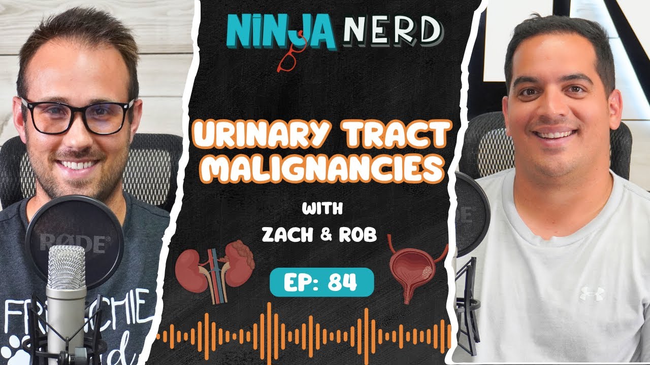 Urinary Tract Malignancies | Podcast