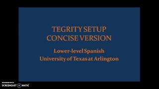 Tegrity Setup Concise Version