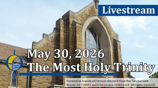 The Most Holy Trinity May 30 2026, 4pm