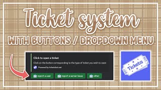 discord ticket system with buttons / dropdown menu | lenility ✰