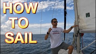 How to Sail   Learn to sail today