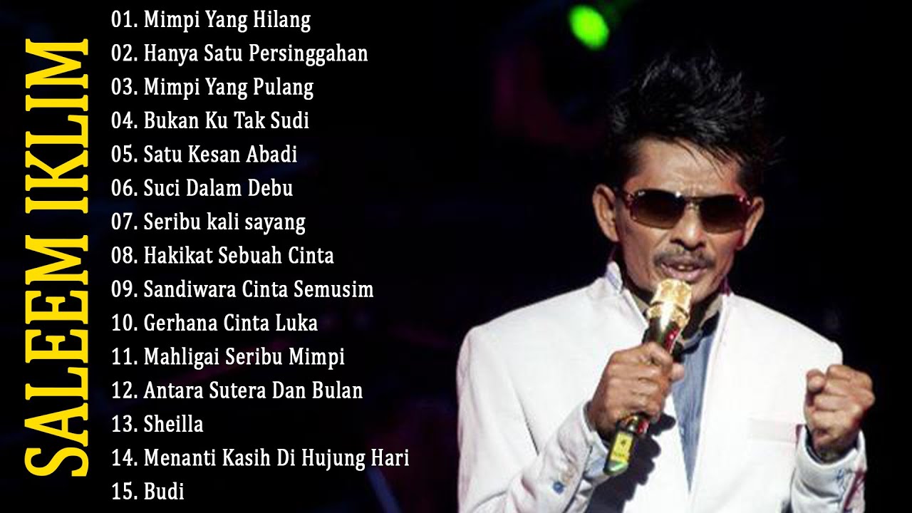 Full Album Saleem Iklim Malaysia - Lagu Malaysia Lama Populer