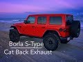 Jeep Jl Borla Cat Back Exhaust Review