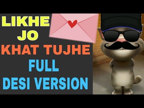 talking-tom-hindi-funny-likhe-jo-khat-tujhe-tau-ne-padha-liye|-desi-comedy