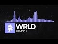 [Future Bass] - WRLD - Triumph [Monstercat Release]