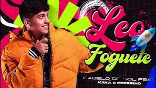 Cabelo de Sol - Léo Foguete feat. Kaká e Pedrinho