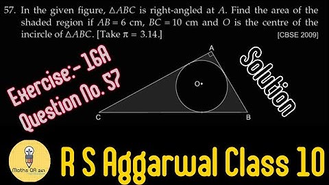 Class 10 Ex 16A Q No 57 R S Aggarwal Solution ||Maths QA 247||