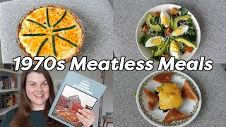 1970s MEATLESS MEALS 😋 recipes for Lent and vegetarian meals!