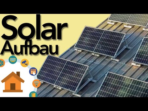 Meine Solaranlage - Teil 1 - Der Aufbau | verdrahtet.info [4K]