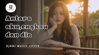 Antara Aku, Engkau dan Dia - Kangen Band | Kisah Cinta yang Berakhir Karena Orang Ketiga