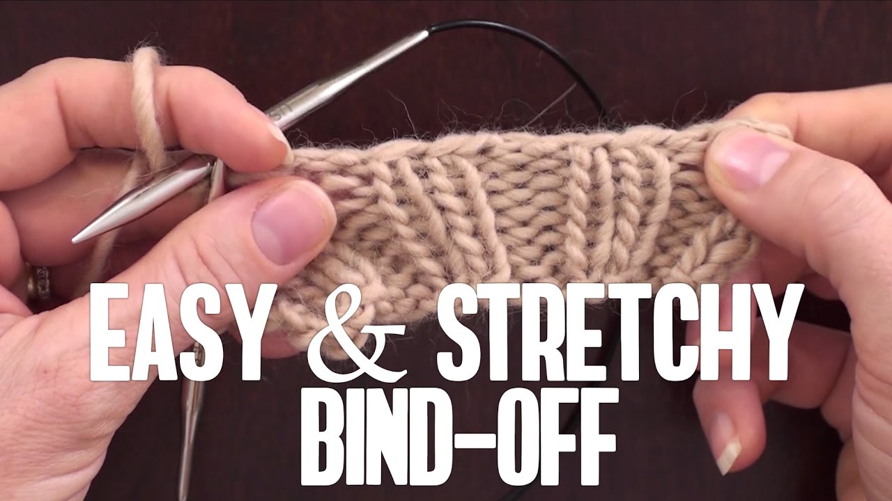 Learn to Knit: 3 easy stretchy bind-offs - Ysolda