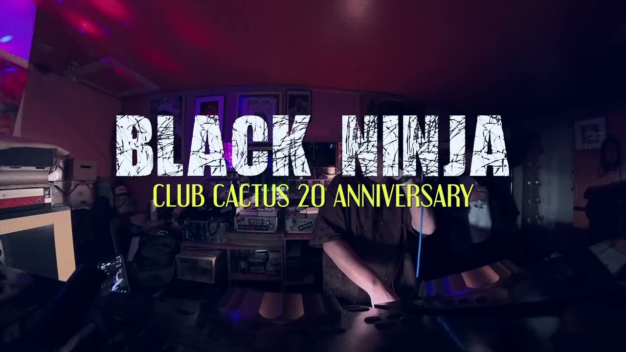 BLACK NINJA SOUND Play Vinyl Records Only at CACTUS 20th