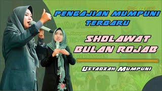 Sholawat Terbaru, Ustadzah Mumpuni Terbaru, Pengajian Mumpuni Terbaru bulan rajab