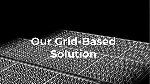 AeroGrid - Our Grid Based Solution