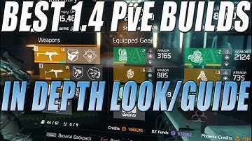 The Division - Best PvE Gear Sets In Patch 1.4 In Depth Guide! (Subject To Change)
