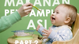 MPASI Menu Bayi 6 Bulan - dr tiwi - dokter spesialis anak (Part2)