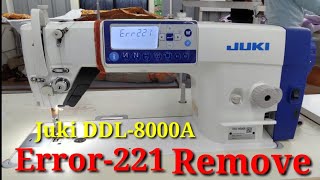 Juki DDL-8000A Machine How to remove Error 220/221 ||  Juki DDL-8000A Error -221 remove !! Error-221 screenshot 3