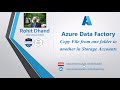 Azure data factory  copy csv file from one container to another in storage account