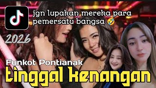 Download lagu Dj funkot Pontianak terbaru 2026‼️tak Lagi sama‼️dj funkot terbaru ‼️ full album 
