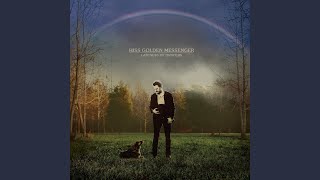 Saturday’s Song - Hiss Golden Messenger