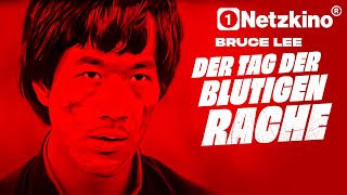 Bruce Lee – Der Tag der blutigen Rache (1978)