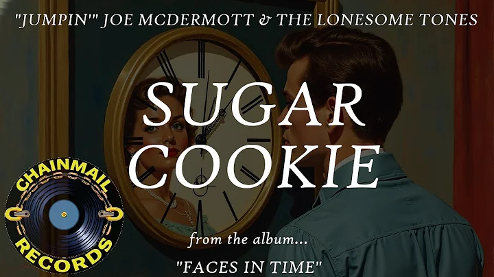 Joe McDermott - Sugar Cookie (Official Lyric Video)