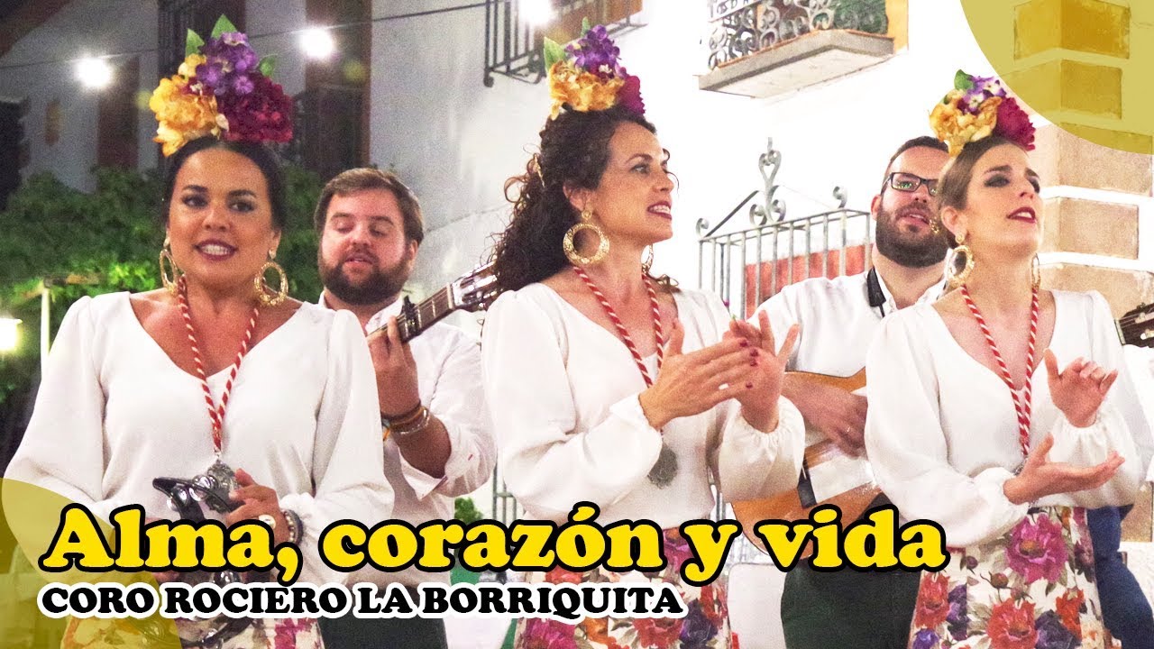 Alma corazón y vida (cover flamenco) 💖 Coro Rociero La Borriquita