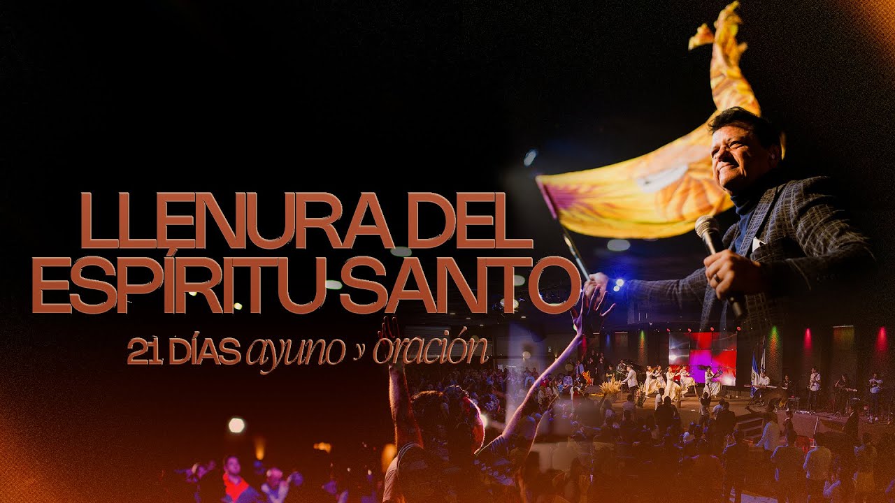 21 Días de Ayuno - Día 20 - Llenura Del Espiritu Santo - 30/01/2026