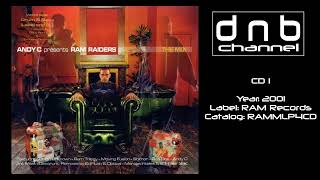 Andy C presents RAM Raiders - The Mix (CD 1: Mixed) [2001]